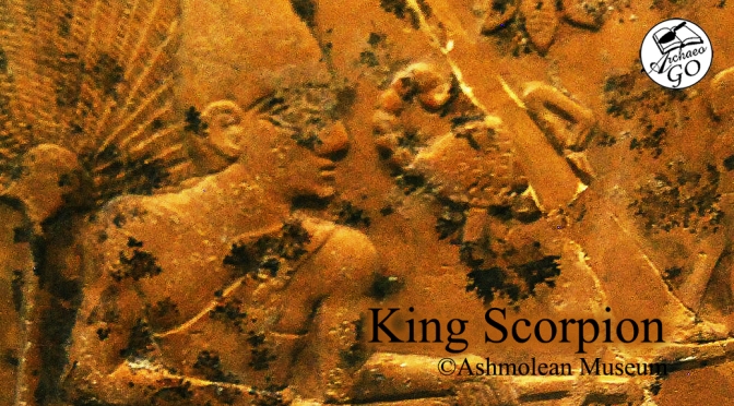 King Scorpion | ราชันย์แมงป่องและราชวงศ์ที่ 0 แห่งอียิปต์